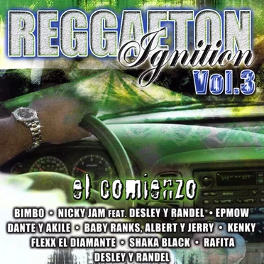 Reggaeton Ignition, Vol. 3: El comienzo by Various Artists - album cover