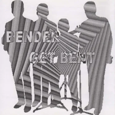 Get Bent by Bender - album cover