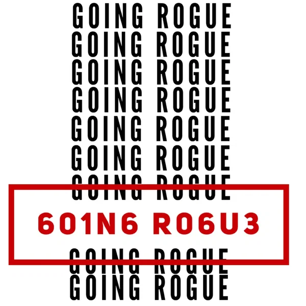 Going Rogue