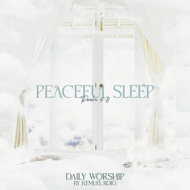 Peaceful Sleep (Psalm 4:8)