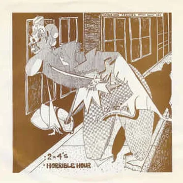 2 x 4's / Horrible Hour