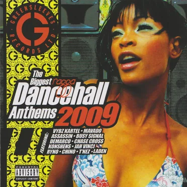 The Biggest Ragga Dancehall Anthems 2009 by Various Artists - album cover