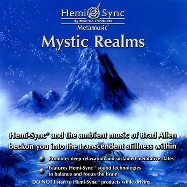 Metamusic Series: Mystic Realms by The Monroe Institute - album cover