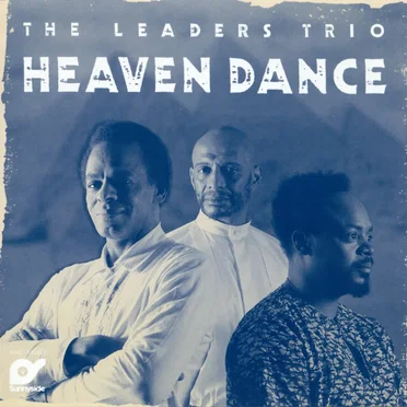 Heaven Dance by The Leaders Trio - album cover