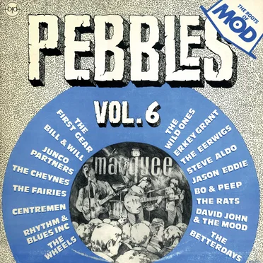 Pebbles, Volume 6: The Roots of Mod by Various Artists - album cover