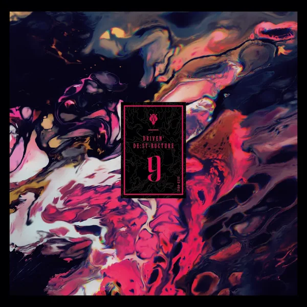 Driven' De:st-ructure 9