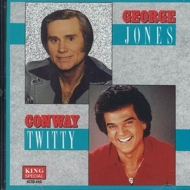 Gerorge Jones / Conway Twitty
