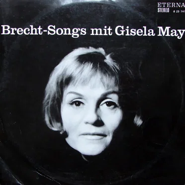 Brecht-Songs mit Gisela May