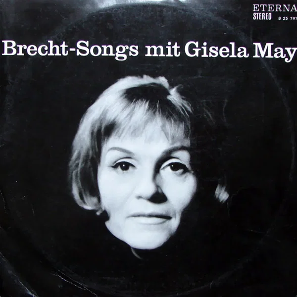 Brecht-Songs mit Gisela May