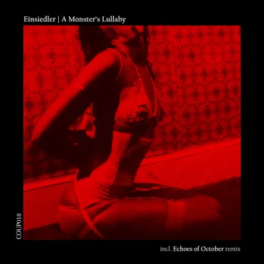 A Monster's Lullaby by Einsiedler - album cover