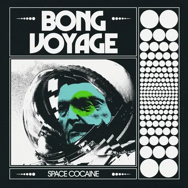 Space Cocaine by Bong Voyage - album cover