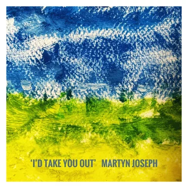 I’d Take You Out