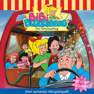 Bibi Blocksberg, Folge 11: Der Schulausflug by Bibi Blocksberg - album cover