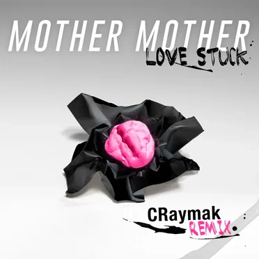 Love Stuck (CRaymak remix)