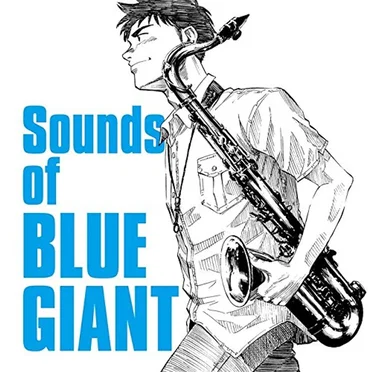 The Sounds of BLUE GIANT by Various Artists - album cover