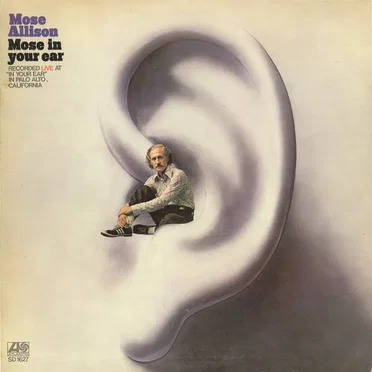 Mose in Your Ear