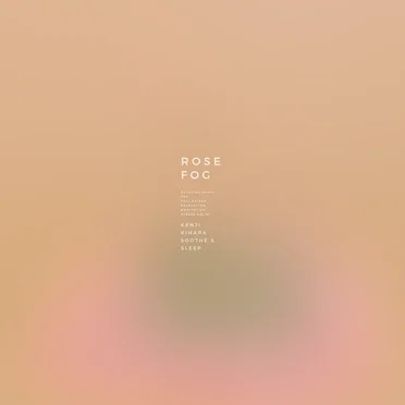 Rose Fog