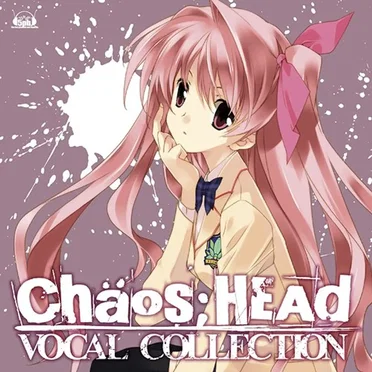 CHAOS;HEAD VOCAL COLLECTION by Various Artists - album cover