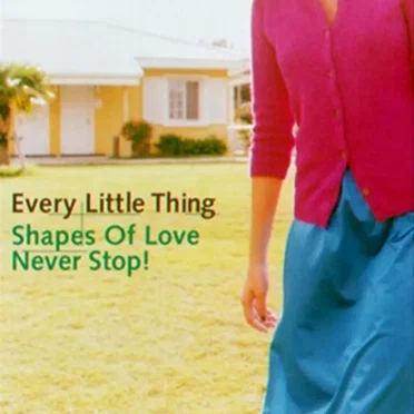 Shapes of Love / Never Stop!