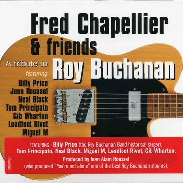 A Tribute to Roy Buchanan