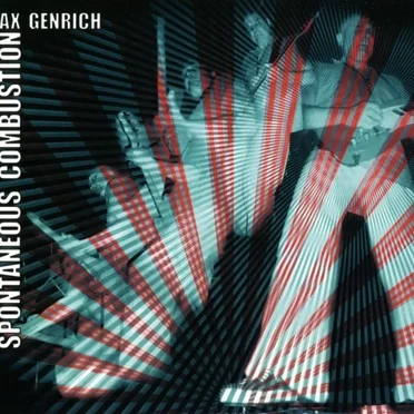 Spontaneous Combustion by Ax Genrich - album cover