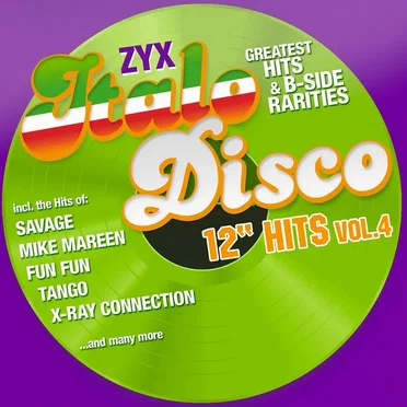 ZYX Italo Disco: 12″ Hits, Vol. 4 by Various Artists - album cover