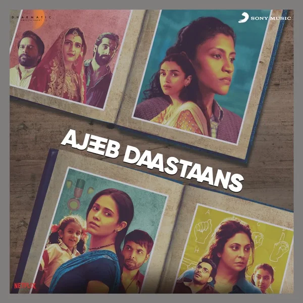 Ajeeb Daastaans