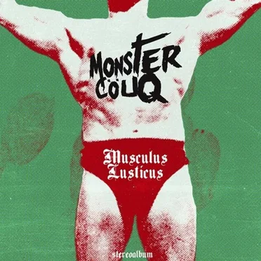 Musculus Lusticus by Monstercöuq - album cover