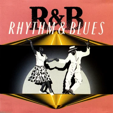 R&B: Rhythm & Blues by Various Artists - album cover