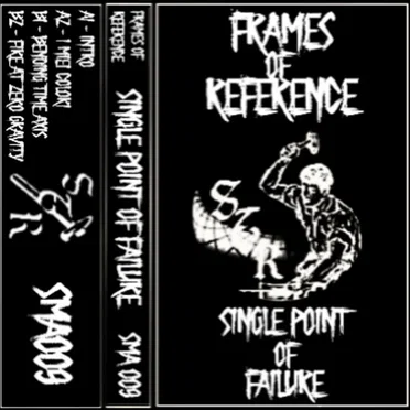 Single Point of Failure by Frames of Reference - album cover