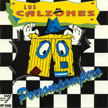 Porrompompero by Los Calzones Rotos - album cover