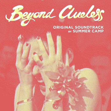 Beyond Clueless by Summer Camp - album cover