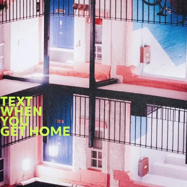 text when you get home by vonsharon - album cover