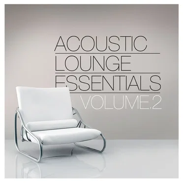 Acoustic Lounge Essentials, Vol. 2 by Various Artists - album cover