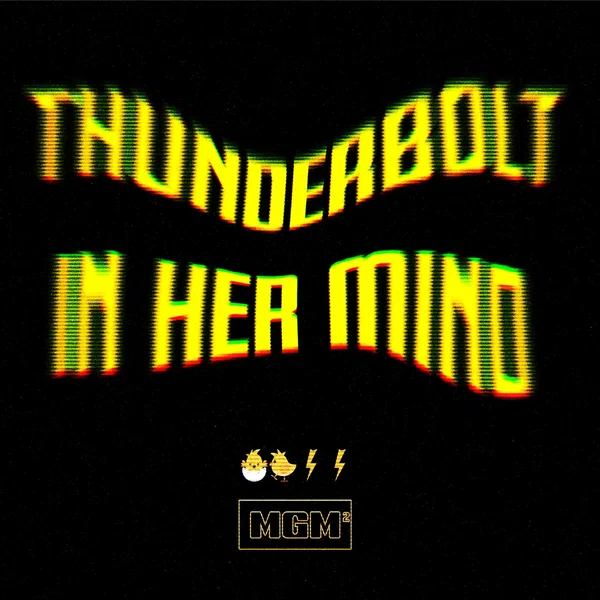 Thunderbolt In Her Mind
