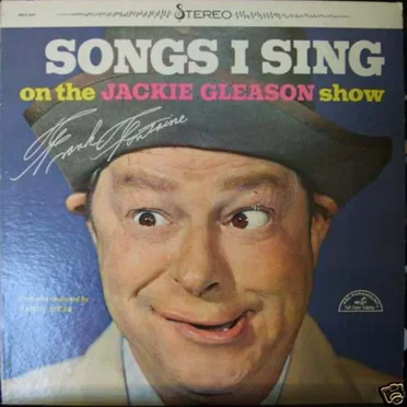 Songs I Sing on the Jackie Gleason Show