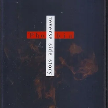 reverse side story by Phobia - album cover