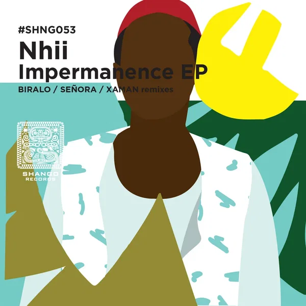 SHNG053 / Nhii-Impermanence EP