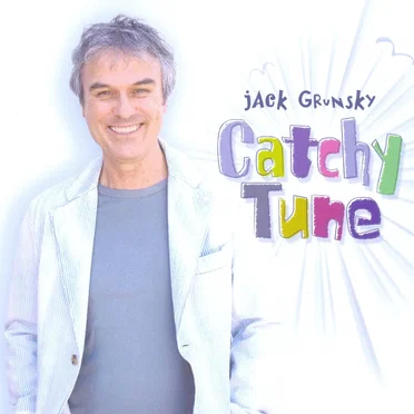 Catchy Tune by Jack Grunsky - album cover