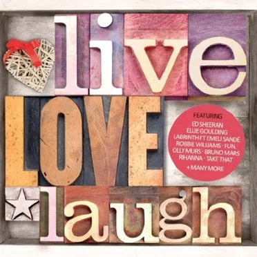 Live, Love, Laugh by Various Artists - album cover