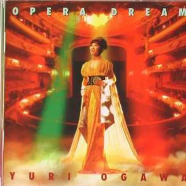 Opera Dream by Yuri Ogawa - album cover