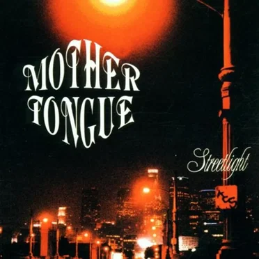 Streetlight by Mother Tongue - album cover