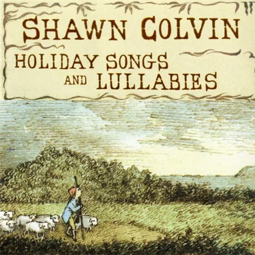 Holiday Songs and Lullabies