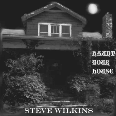Haunt Your House