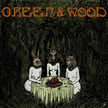 Green & Wood