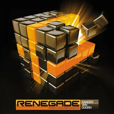 Renegade: The Official Trance Energy Anthem 2010