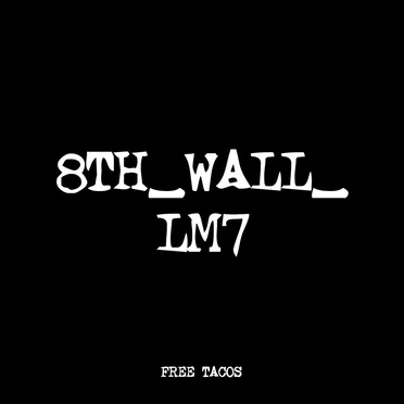 8TH_WALL_LM7 by FREE TACOS - album cover