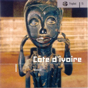 Côte d'Ivoire: Baoulé by Various Artists - album cover