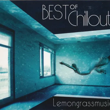 Best Of Chillout Lemongrassmusic by Various Artists - album cover
