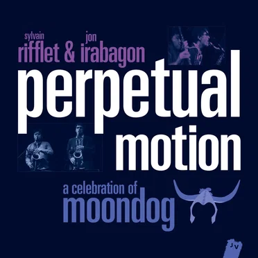 Perpetual Motion: A Celebration of Moondog